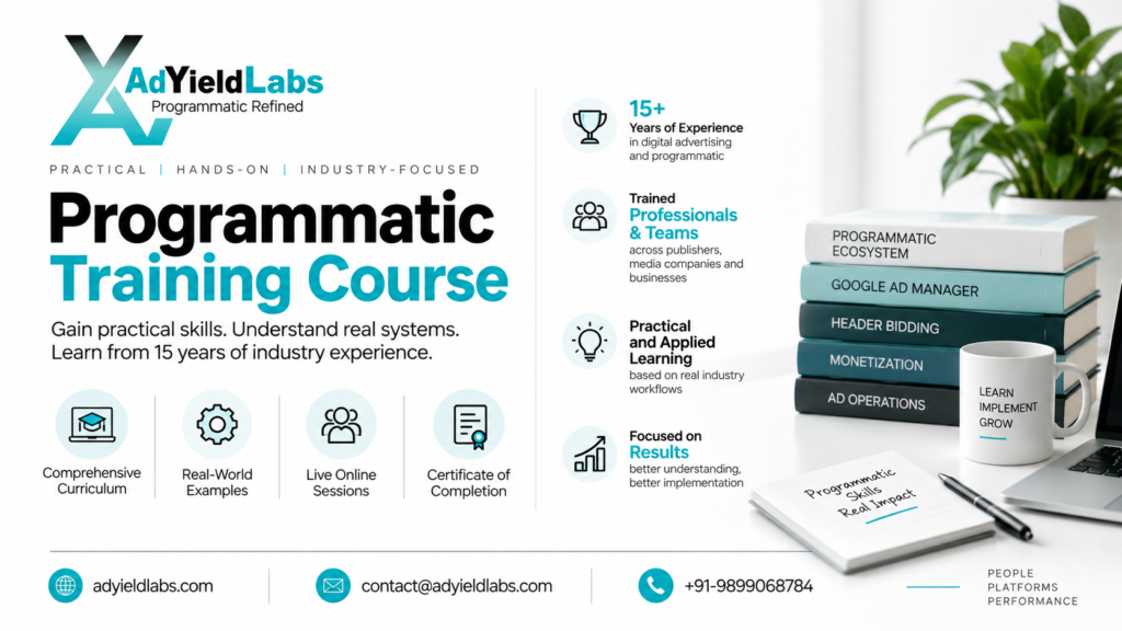 Programmatic training course by AdYield Labs with practical learning and 15 years of industry experience